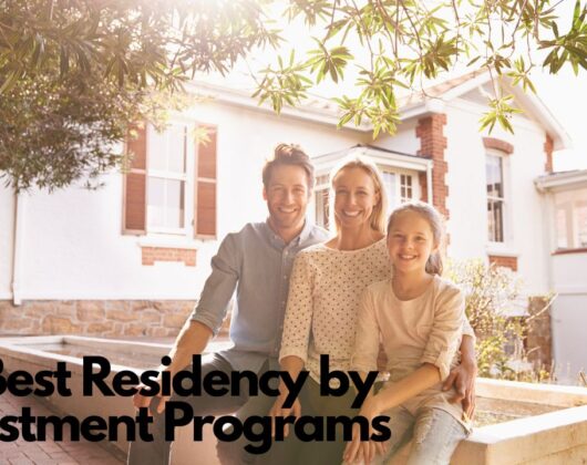 27 Best Residency by Investment Programs